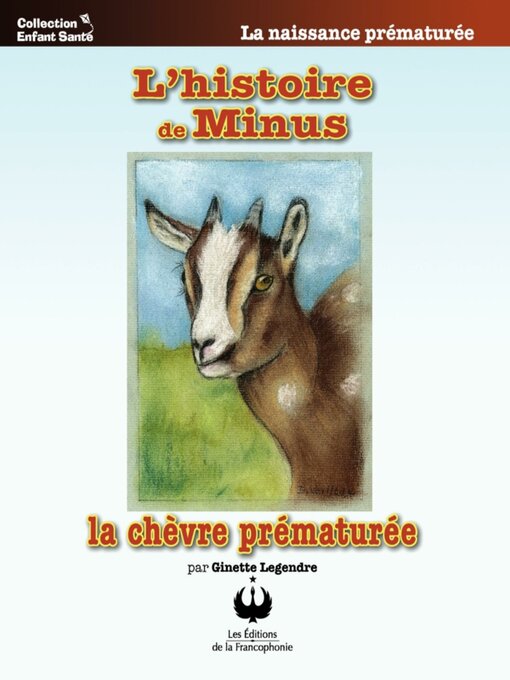 Title details for L'histoire de Minus by Ginette Legendre - Available